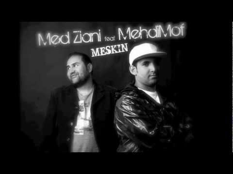 Med Ziani feat Mehdimof - Meskin ( Amazigh/Rifia )
