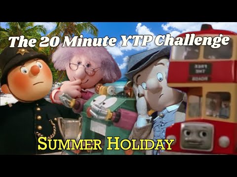 The 20 Minute YTP Challenge: Summer Holiday