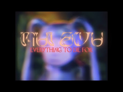 Everything to Die For