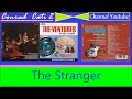The Ventures * The Stranger