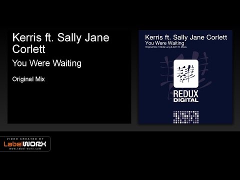 Kerris ft. Sally Jane Corlett - You Were Waiting (Original Mix)