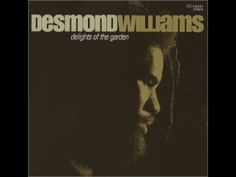 Desmond Williams - Delights Of The Garden (2002) Full Album