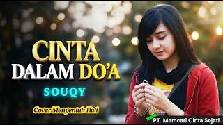 Download lagu SouQy - CINTA DALAM DOA |  COVER AI by DIMENSI NADA mp3