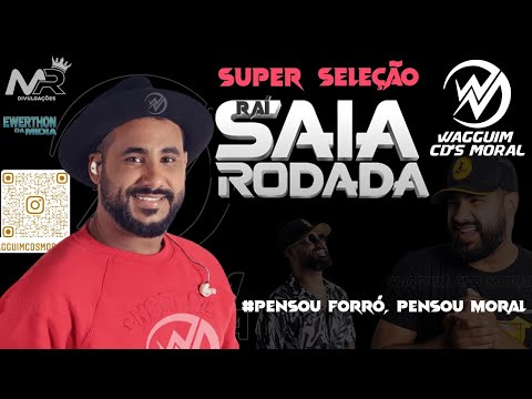 SUPER SELEÇÃO RAÍ SAIA RODADA (SÓ AS MELHORES, BAÚ SAIA RODADA) VOU DIVULGAR #CANALDOWAGGUIMCDSMORAL