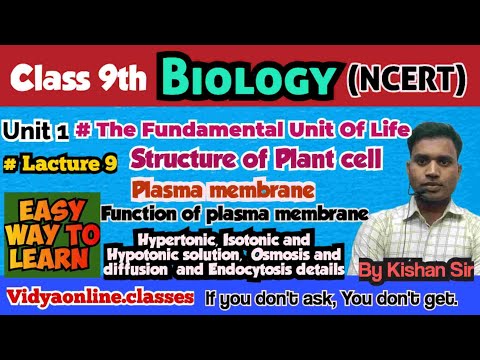 Unit 1|| #NCERT Biology || The Fundamental Unit Of Life : Cell || #Lecture #9 || By Kishan sir