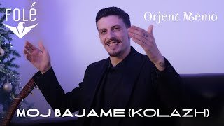Orjent Memo - Moj Bajame (Kolazh)