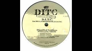 D.I.T.C. Feat. Big L, Lord Finesse, A.G. &amp; O.C.- Dignified Soldiers (Remix Instrumental)