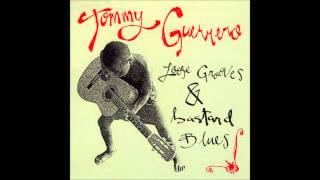 Tommy Guerrero- B.W.'s Blues