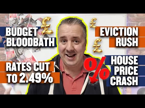 Property News - Budget Bloodbath - Rates Cut To 2.49% - Eviction Rush - House Price Crash