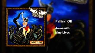 Aerosmith - Falling Off