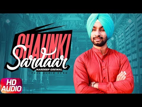 Shaunki Sardar (Full Audio) — watch video