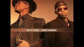 RUFF ENDZ - DONT STOP