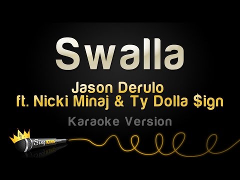 Jason Derulo ft. Nicki Minaj & Ty Dolla $ign - Swalla (Karaoke Version)