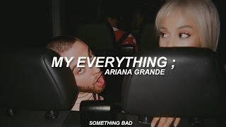 My Everything - Ariana Grande (Maciana) // Español