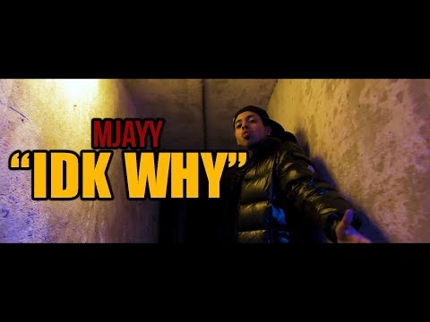 IDK WHY - Mjayy (OFFICIAL MUSIC VIDEO) Dir. By @StarrMazi