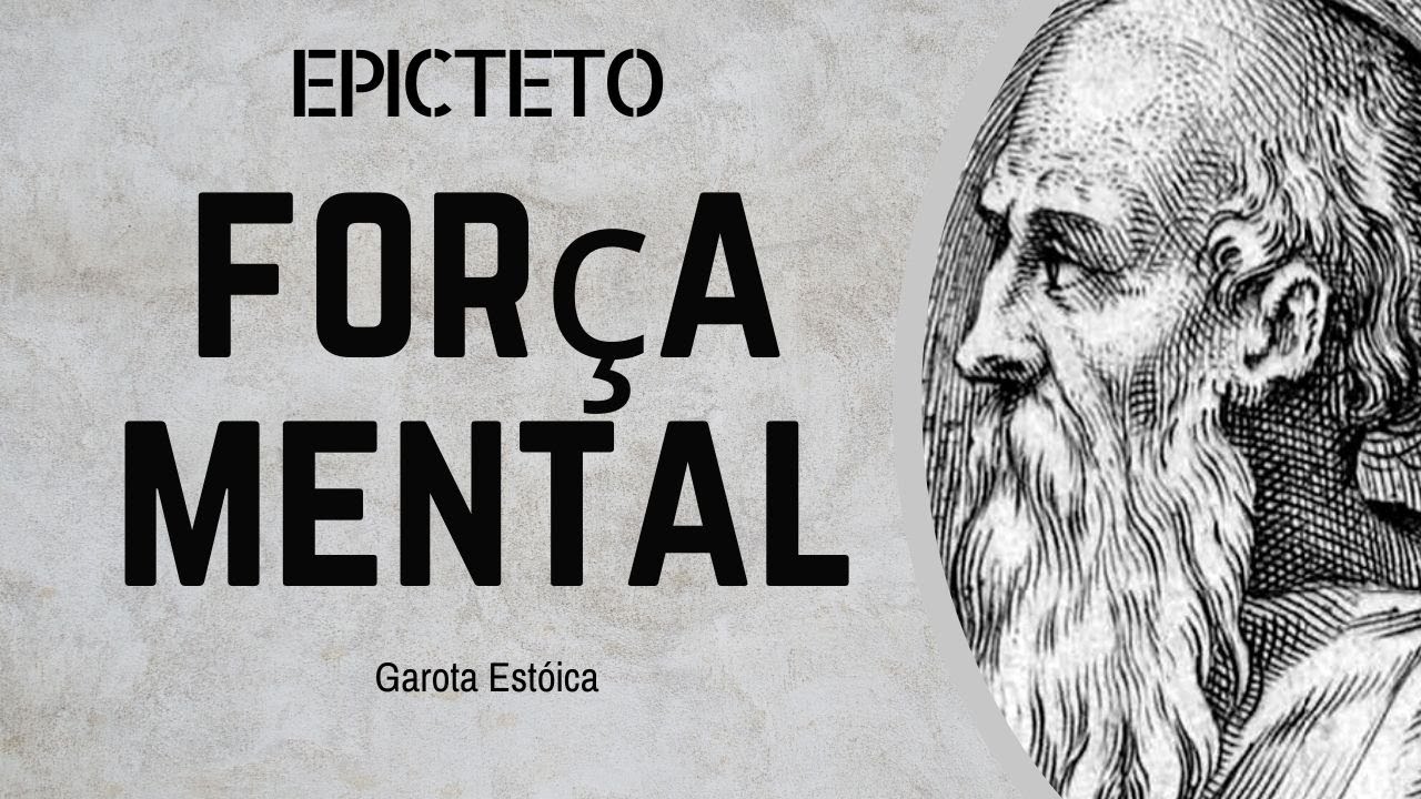 A Força Mental dos Estóicos + PDF Gratuito para Imprimir