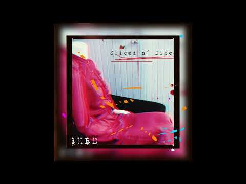 Sliced ‘N’ Diced