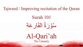 Download lagu Quran Tajweed 101 Surah Al-Qari'ah by Asma Huda with Arabic Text, Translation and Transliteration mp3 Download lagu Quran Tajweed 101 Surah Al-Qari'ah by Asma Huda with Arabic Text, Translation and Transliteration mp3