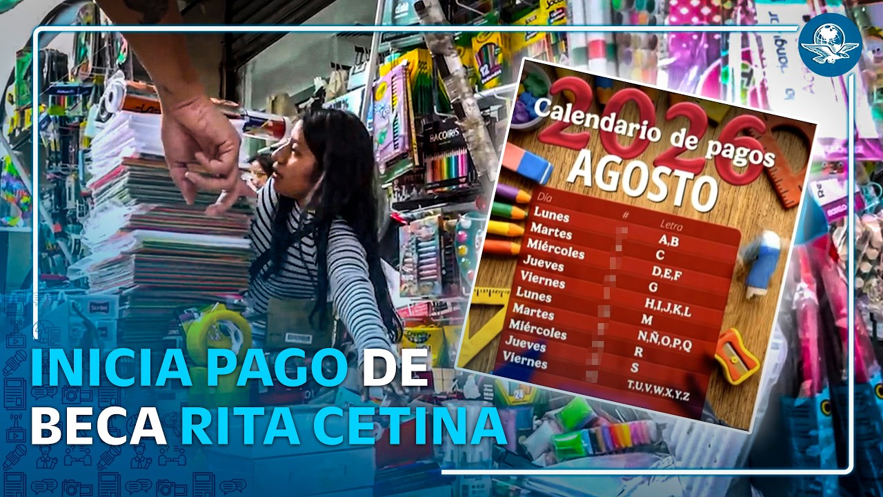¡Atención! Ya inició la entrega de 2 mil 500 pesos de la beca Rita Cetina; así quedó el calendario