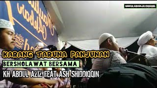 Download lagu AJIB!!||Karang Taruna panjunan Bersholawat Bersama Kh Abdul Azis Feat Terbang Ashshiddiqqin mp3