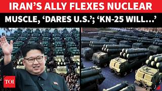 Iran Ally’s NUCLEAR Dare To US; ’Nuclear-Capable KN-25 Rocket…’: Kim Roars Amid Mideast Tensions