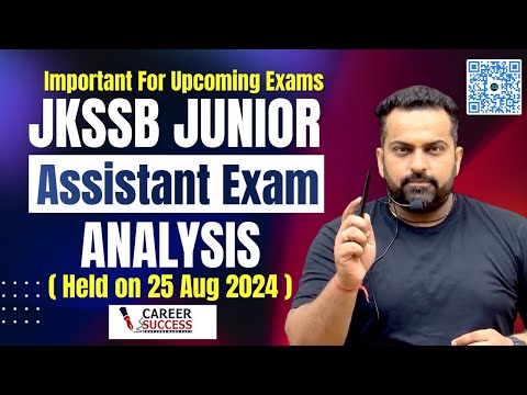 JKSSB Junior Assistant exam 2024 || Full analysis || @CareerSuccessJammu