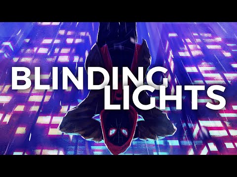 SPIDER-MAN: INTO THE SPIDER VERSE 「 MMV 」 Blinding Lights