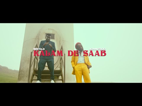 Mista.D Ft John frog - Kalam De Saab (official Video)