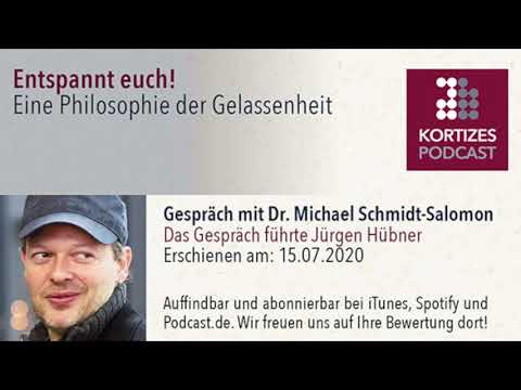Michael Schmidt-Salomon • Podcast-Gespräch •  Entspannt euch! Eine Philosophie der Gelassenheit