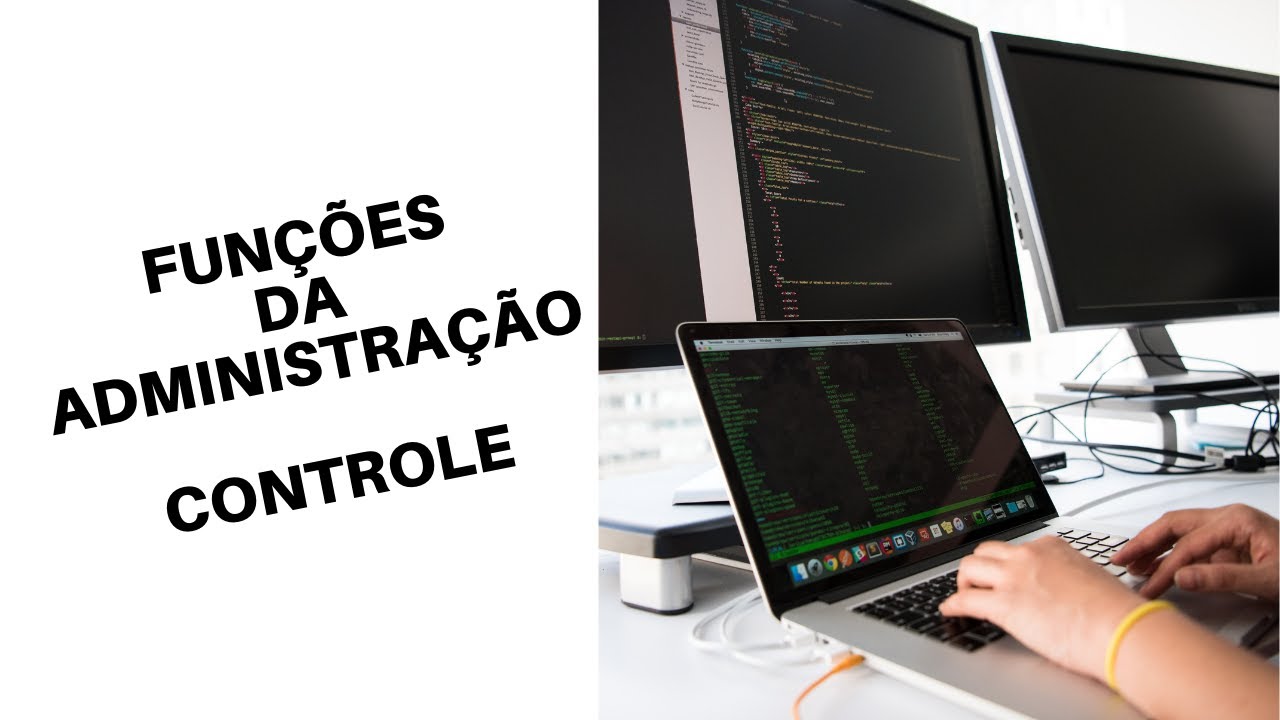 FUNÇÕES DA ADMINISTRAÇÃO - CONTROLE
