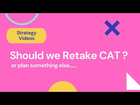 Should I Retake CAT 2022?| What to do after the CAT 2021 results?| Plans after CAT|  Priyasha Das