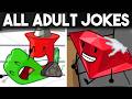 All Adult Jokes From BFDI