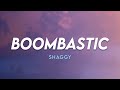 Boombastic  (Remix) - Shaggy | (Lyrics)