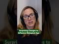 Surprising Changes To Influence Biological Age