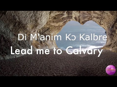 SDAH 317- Lead Me to Calvary | Adventist Twi Hymns (w/ lyrics)