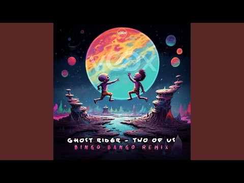 Two of Us (Bingo Bango Remix)