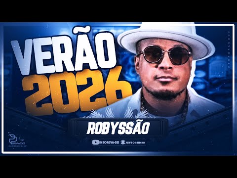 ROBYSSÃO - JANEIRO 2026 AO VIVO | REP. ATUALIZADO