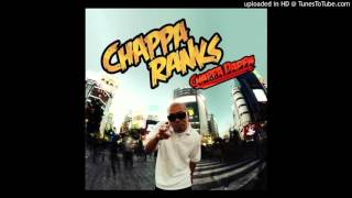 Chappa Ranks - 涙をふいて行こう（2009年）