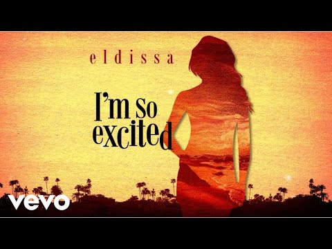 Eldissa - I'm So Excited (audio)