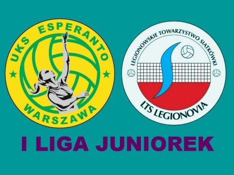I Liga Juniorek: UKS Esperanto - LTS Legionovia II