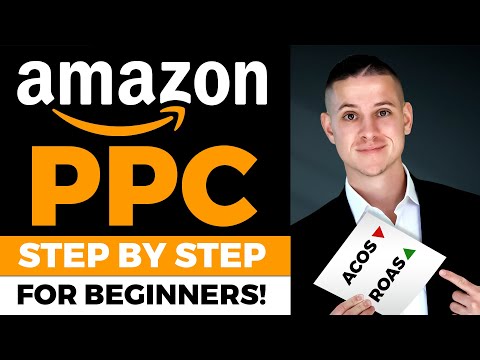 Amazon PPC Step by Step Tutorial for Beginners EASY Strategy Working in 2022 FINAL