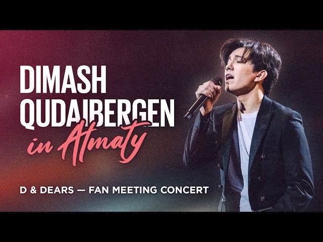 D & Dears concert in Almaty | Dimash Qudaibergen