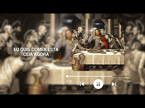 Eu Quis Comer Esta Ceia video