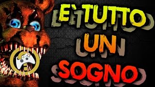 Teorie Fnaf ► È tutto un SOGNO?
