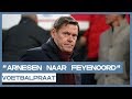 VOORSPELLENDE GAVE | "Arnesen zou prima kunnen bij Feyenoord"