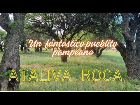 ATALIVA ROCA  ( Pvcia.  La Pampa )