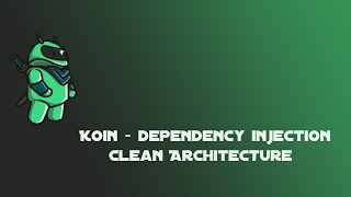 Download the video "Koin Android (Dependency Injection) Tutorial - MVVM - Clean Architecture 2"