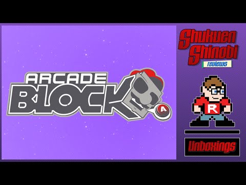 Unboxing: Arcade Block - January, 2015