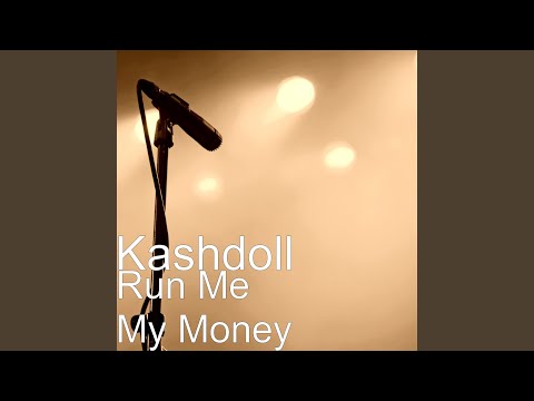 Run Me My Money