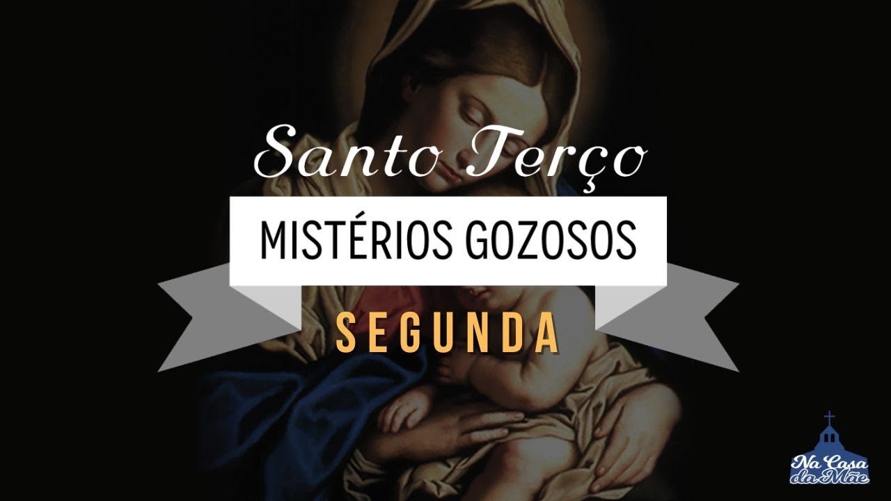 Santo Terço dos Mistérios Gozosos - 13 de Janeiro